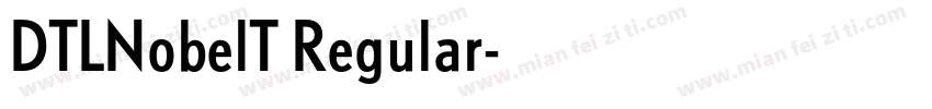 DTLNobelT Regular字体转换